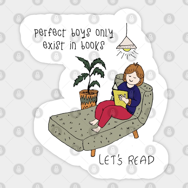 Perfect boys are in books Sticker by HAVE SOME FUN